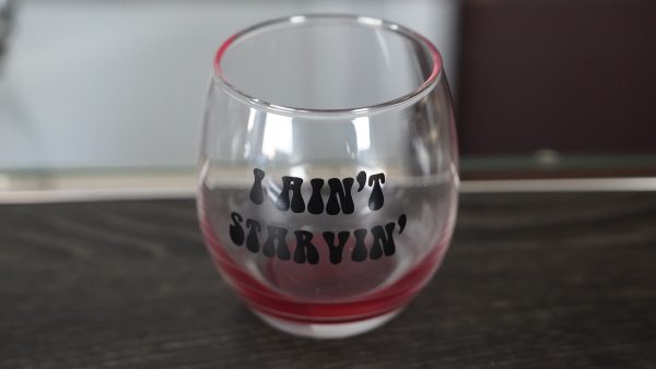 I Ain’t Starvin’ Cocktail Glass