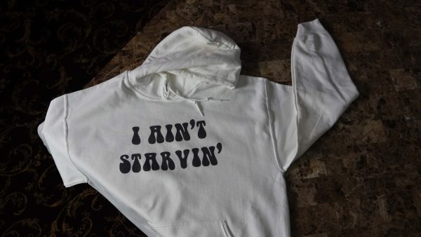 I Ain’t Starvin’ White Hoodie